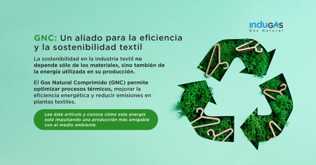 GNC: Un aliado para la eficiencia y la sostenibilidad textil